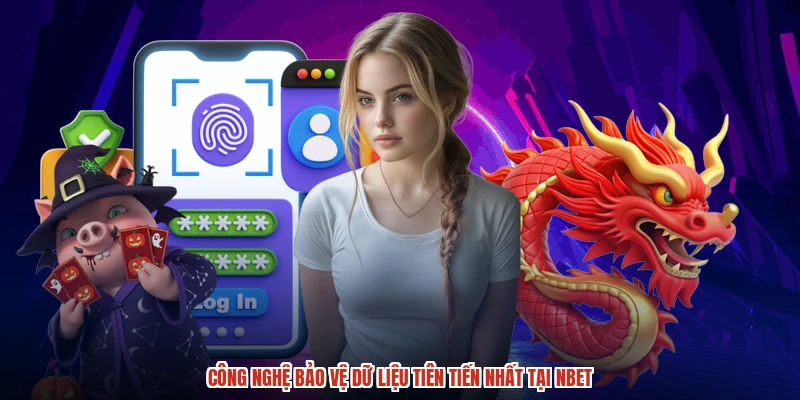 Công nghệ bảo vệ dữ liệu tiên tiến nhất tại NBET